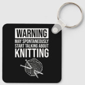 Warnung - Kann damit beginnen, über Stricken zu sp Schlüsselanhänger (Rückseite)