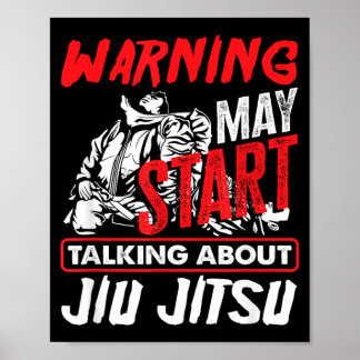 Warnung Kann Darauf Beginnen Über Jiu Jitsu Zu Spr Poster