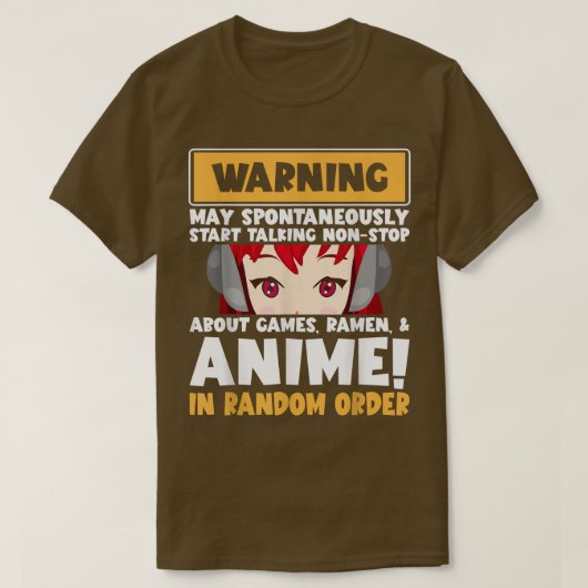 Warnung kann Non-Stopp über Spiele Ramen Anime spr T-Shirt (Design vorne)