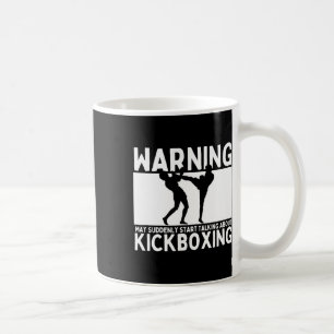 Warnung Kann Plötzlich Anfangen Über Kickboxen Zu Kaffeetasse