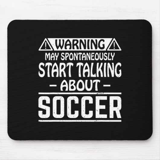 Warnung Kann Spontan Damit Beginnen, Über Fußball  Mousepad (Vorne)