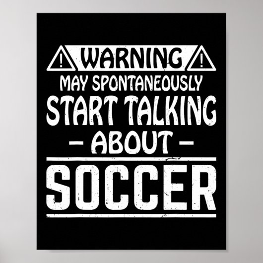 Warnung Kann Spontan Damit Beginnen, Über Fußball Poster (Vorne)