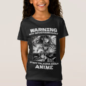 Warnung kann spontan über Anime sprechen T-Shirt (Vorderseite)