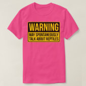 Warnung kann spontan über Reptiles Geschenk sprech T-Shirt (Design vorne)