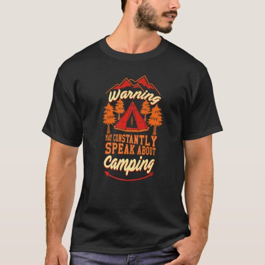 Warnung kann ständig über Camping Premium sprechen T-Shirt (Vorderseite)