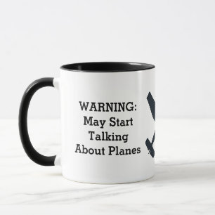Warnung Kann über Flugzeuge sprechen, Lustiger Flu Tasse
