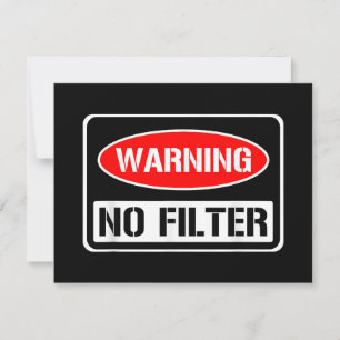 Warnung kein Filter Funny Sarcastic Pun Danger Cau Feiertagskarte