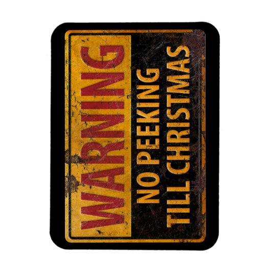 Warnung: Keine Pausen bis Weihnachten nicht unters Magnet (Vertikal)