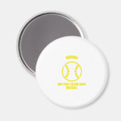 Warnung könnte beginnen, über Baseball lustige Sof Magnet (Vorderseite/Rückseite)