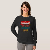 Warnung könnte beginnen, über Cabaret zu sprechen T-Shirt (Vorne ganz)