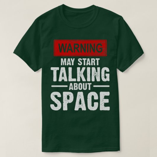 Warnung könnte beginnen, über Raumfahrttechnik zu T-Shirt (Design vorne)