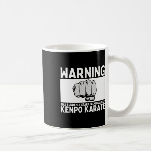 Warnung könnte plötzlich anfangen, über Kenpo Kar  Kaffeetasse (Rechts)