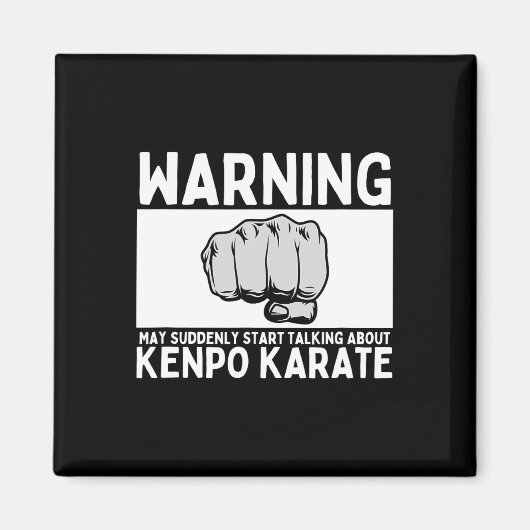 Warnung könnte plötzlich anfangen, über Kenpo Kar Magnet (Vorne)