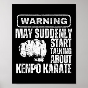 Warnung könnte plötzlich anfangen, über Kenpo Kar Poster