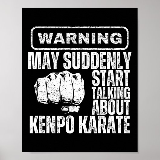 Warnung könnte plötzlich anfangen, über Kenpo Kar  Poster (Vorne)