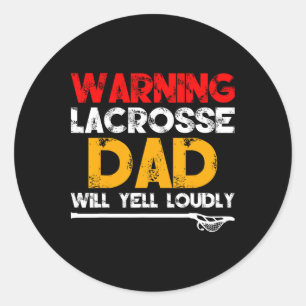 Warnung Lacrosse-Vater Vatertag Neuheit Runder Aufkleber