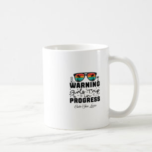 Warnung Mädchen-Trip im Gange Urlaub Cabo San L Kaffeetasse