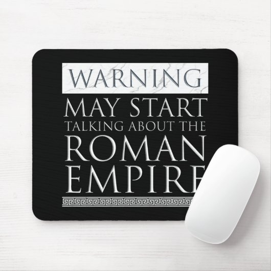 Warnung - Mai beginnen, über das Römische Reich zu Mousepad (Mit Mouse)