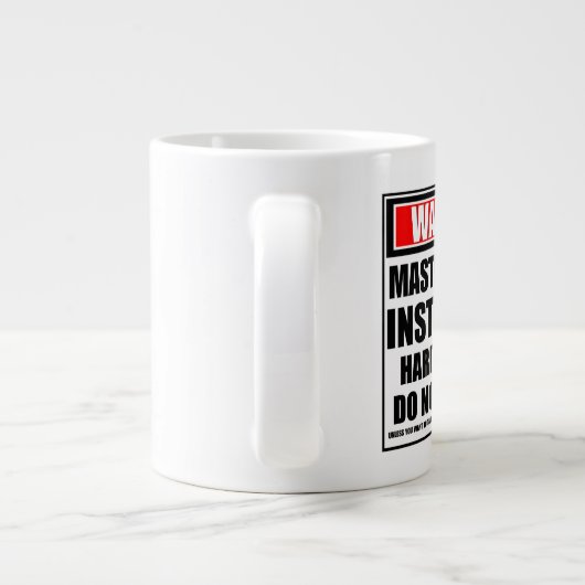 Warnung Master Scuba Instructor hart am Arbeitspla Jumbo-Tasse (Rückseite)