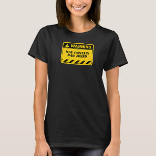 Warnung May enthält Vater Jokes Funny Bad Joke Tel T-Shirt