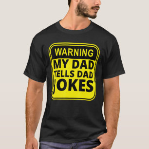 Warnung Mein Vater erzählt Vater Jokes T-Shirt