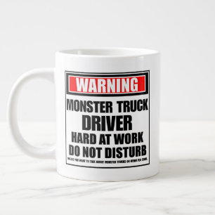 Warnung: Monster-Lkw-Fahrer hart am Arbeitsplatz Jumbo-Tasse