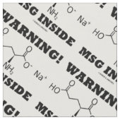 Warnung! MSG Inside Chemical Molecule Stoff (Nahaufnahme)