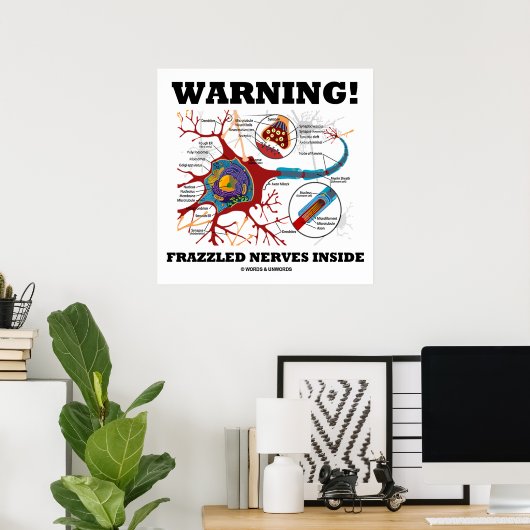 Warnung! Nerven, die in Neuronensynapse verblendet Poster (Heimbüro)