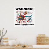 Warnung! Nerven, die in Neuronensynapse verblendet Poster (Küche)