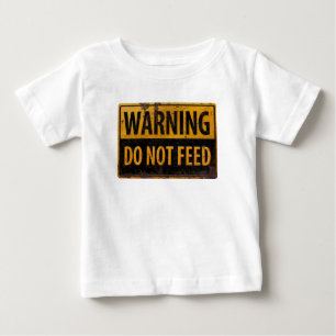 WARNUNG nicht füttern - Metall Vorsicht Gefahr Sch Baby T-shirt