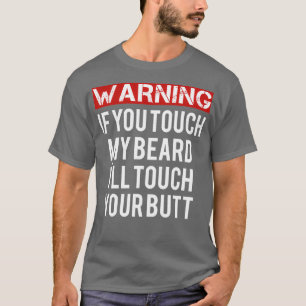 Warnung nicht Touch T-Shirt