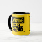Warnung Non Ci Scassare a Minchia Funny Sizilian Tasse (Vorderseite Links)