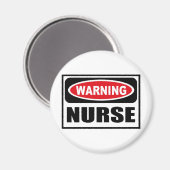 Warnung NURSE Magnet (Vorderseite/Rückseite)