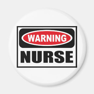 Warnung NURSE Magnet