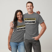 Warnung: Offensiv T-Shirt (Unisex)