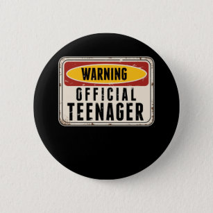 Warnung Offizieller Teenager-Jungs Mädchen 13. Geb Button