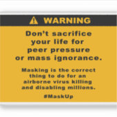 Warnung Opfere dein Leben nicht für Peer. Aufkleber (Vorderseite)