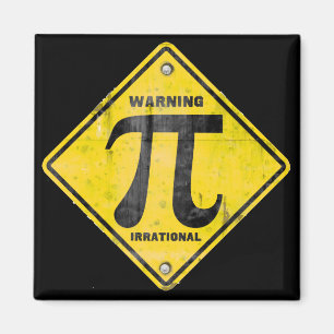 Warnung: Pi ist irrational Magnet
