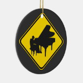 Warnung: Piano Player Ahead! Keramik Ornament (Rechts)