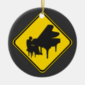 Warnung: Piano Player Ahead! Keramik Ornament (Vorne)