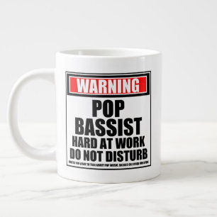 Warnung Pop Bassist Hard at Work nicht stören Jumbo-Tasse