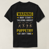 Warnung Puppentheater Puppets T-Shirt (Design vorne)