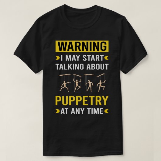 Warnung Puppentheater Puppets T-Shirt (Design vorne)