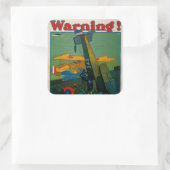 Warnung! Quadratischer Aufkleber (Tasche)