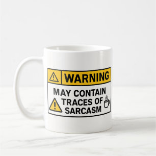 Warnung: Sarkasmus im Inneren – Bürotasse Kaffeetasse