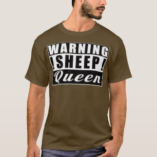 Warnung Schafe Königinnen Schafe Funny Bauer T-Shirt