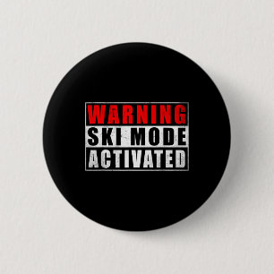 Warnung Skimodus aktiviert 1 Button