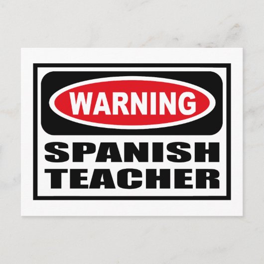Warnung SPANISH LEHRER Postkarte (Vorderseite)