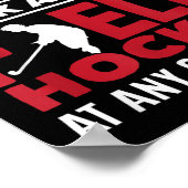 Warnung Sprich jederzeit über Hockeyspieler Poster (Ecke)