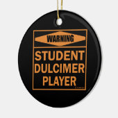 Warnung! Student Dulcimer Player! Keramikornament (Links)